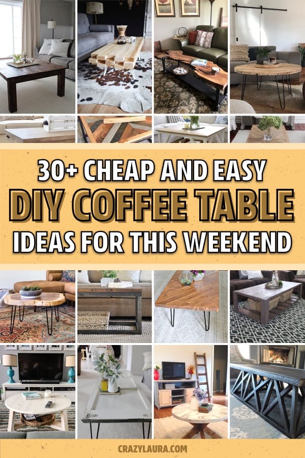 30+ Best DIY Coffee Table Ideas For Inspiration In