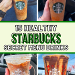 15 Healthy Starbucks Secret Menu Drinks