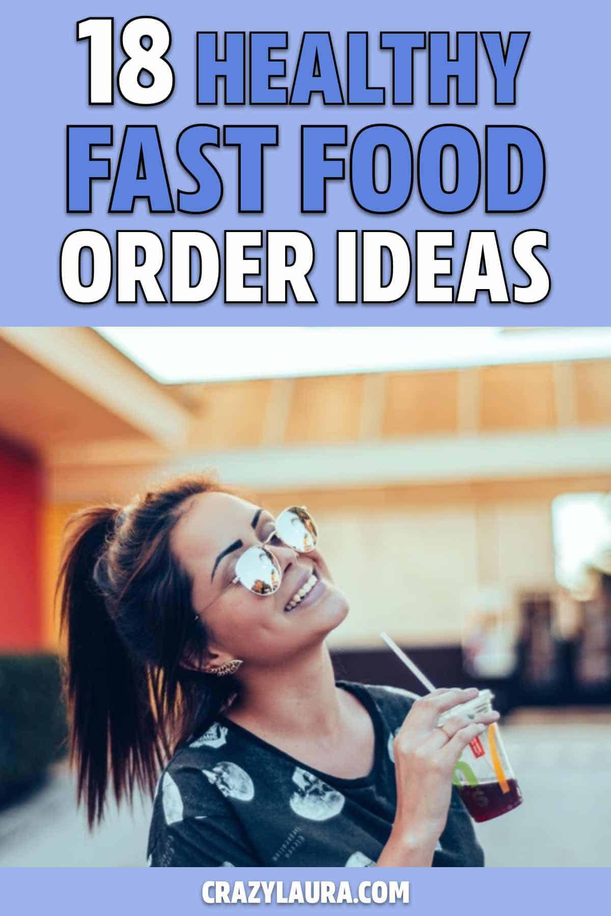 easy low cal fast food orders