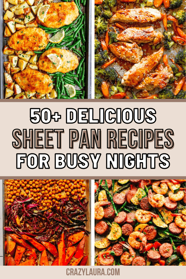 50+ Best Sheet Pan Recipes For Busy Nights In 2025