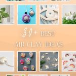 Creative Air Dry Clay Ideas for Crafting Enthusiasts