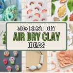 Top 30+ DIY Craft Projects with Air Dry Clay