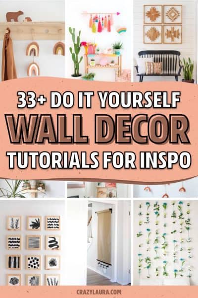 32+ Best DIY Wall Decor Ideas & Art For Inspiration In 2026