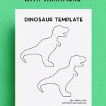 Free Dinosaur Template & Printable Stencil