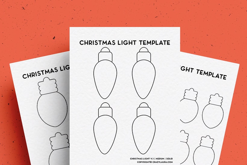 Free Christmas Light Bulb Template & Stencils For 2022