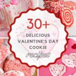 List of Delicious Valentine's Day Cookie Recipe Ideas