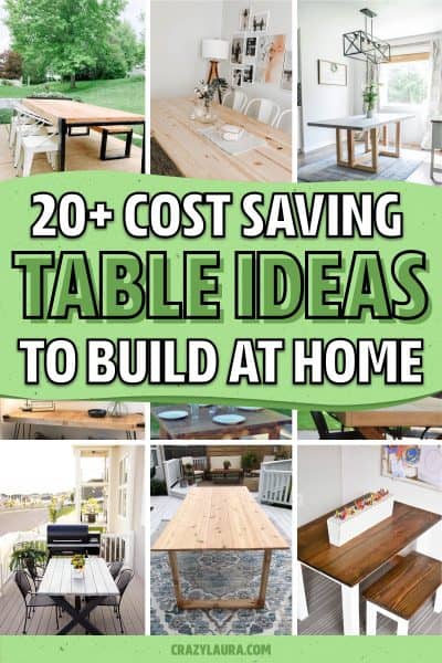 20+ DIY Tables & Plan Tutorials To Save Money - Crazy Laura