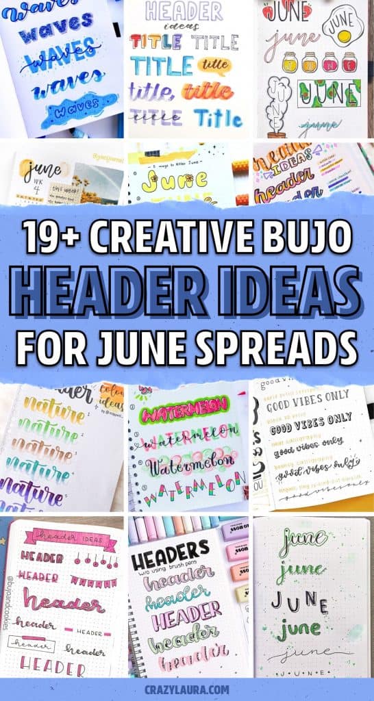 19+ Best June Bullet Journal Headers For Inspiration - Crazy Laura