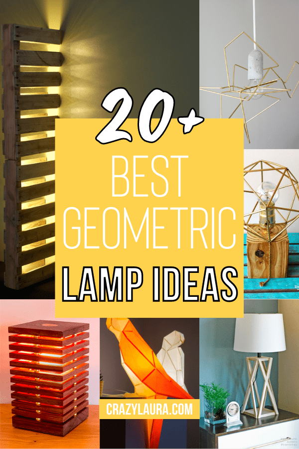 20+ Best Geometric Lamp Ideas (Pinterest Pin)