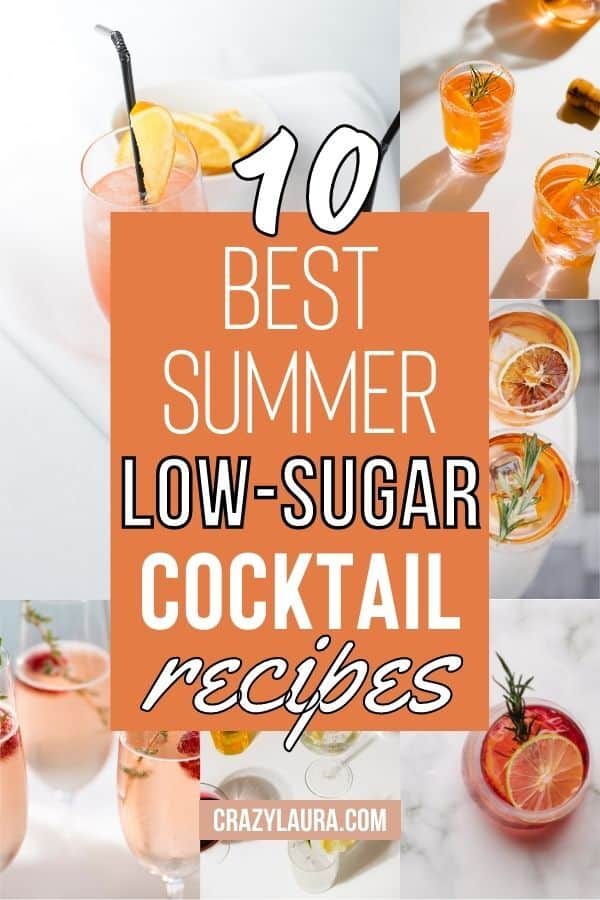 10 Best Summer Low-Sugar Cocktail Recipes