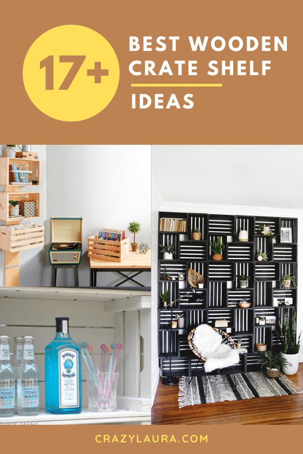 20+ Best Wooden Crate Shelf Ideas (Pinterest Pin)