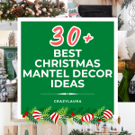 30+ Best Christmas Mantel Decor Ideas