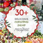 List of Delicious Christmas Salad Recipes to Make This Holiday Season