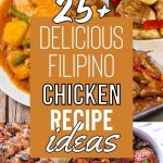 Filipino Chicken Recipes to Try at Home