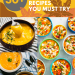 30+ Delicious Fall Soup Recipes You Must Try