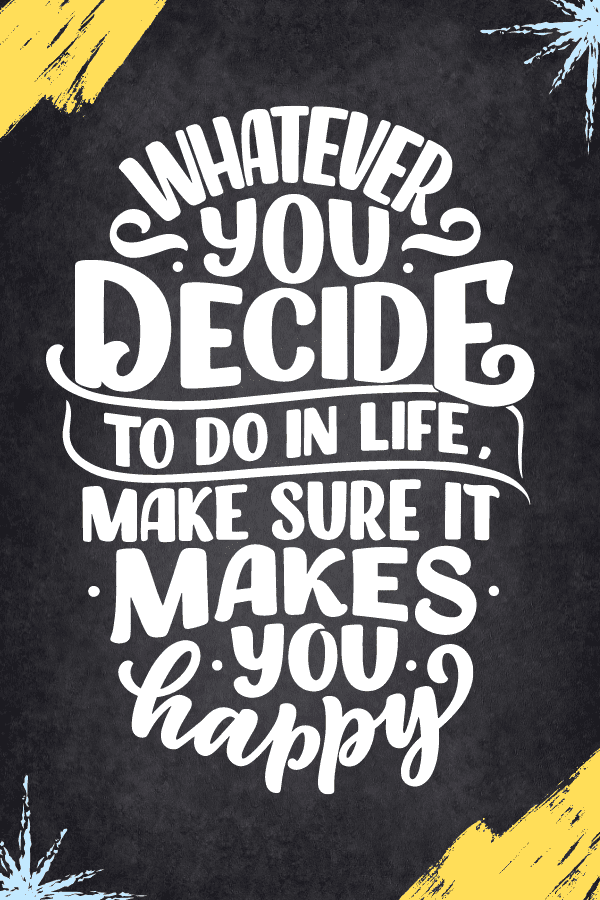 Whatever You Decide Quote