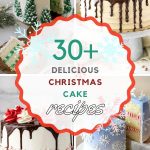 List of the most Delicious Christmas Cake Recipes to Make This Holiday Season