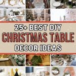 List of the best Festive DIY Christmas Table Decoration Ideas