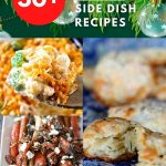 List of Yummy Christmas Side Dish Recipes to Make Your Holiday Meal Perfect