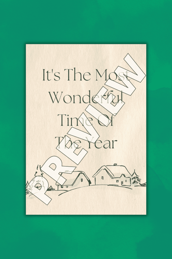 It's The Most Wonderful Time Of The Year Printable