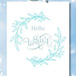 List of Free Winter Printables to Print and display during the holiday season