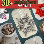 List of the most Fun & Festive DIY Christmas Crafts For Adults