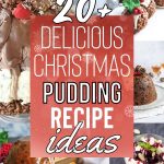 List of Yummy Christmas Pudding Recipes for the Holiday Season