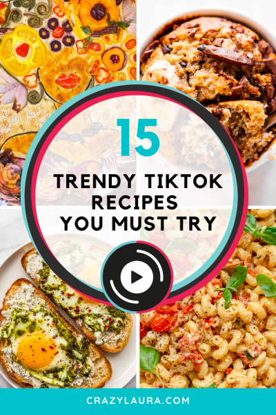 15 Trendy TikTok Recipes You Must Try In 2023 - Crazy Laura