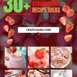 List of Delicious Healthy Strawberry Recipes To Try