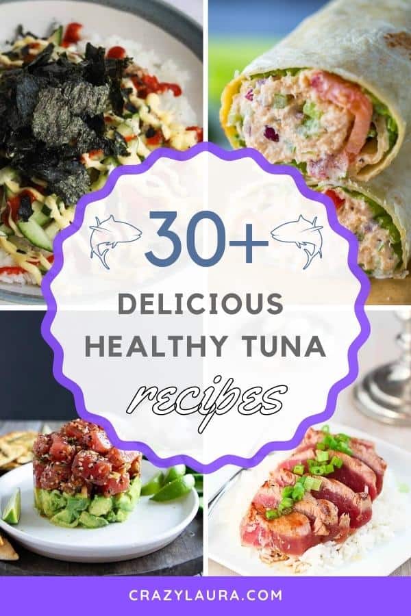 30 Healthy Tuna Recipes You ll Love For Your Diet