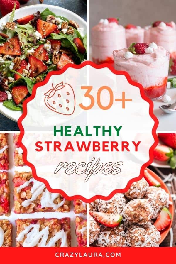 List of Healthy Strawberry Recipes For A Healthier Diet