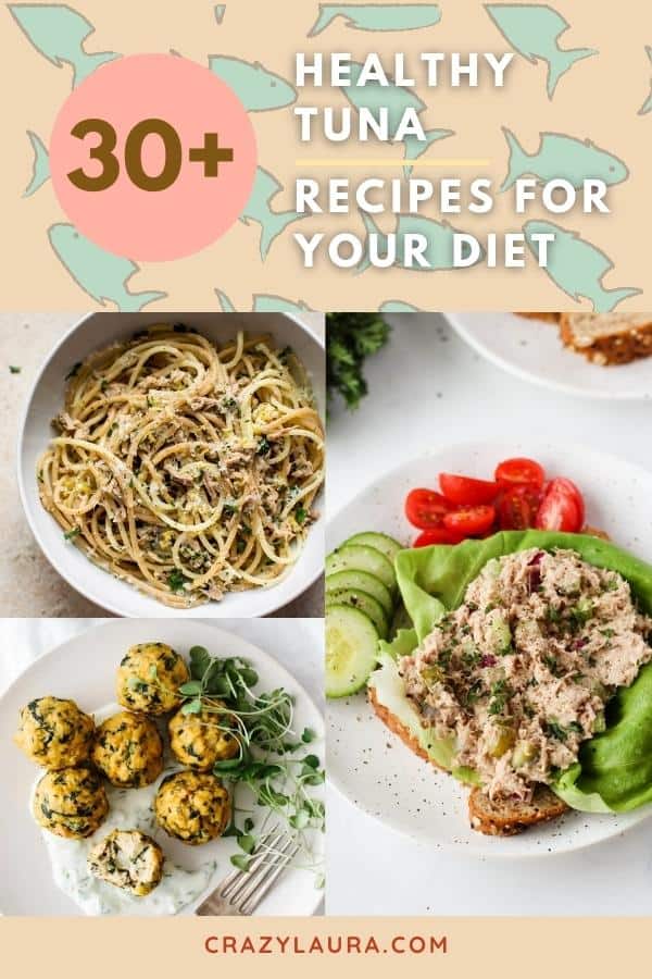 30 Healthy Tuna Recipes You ll Love For Your Diet