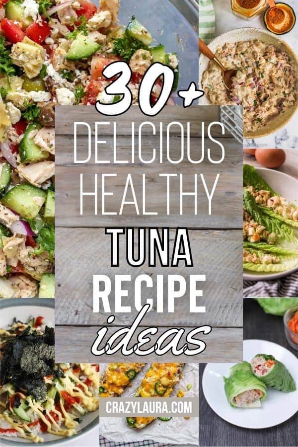 List of Healthy Tuna Recipes You’ll Love For Your Diet