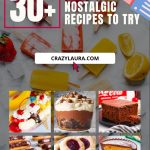 30+ Retro and Nostalgic Dessert Recipes To Try