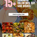 15+ Delightful Valentines Day Side Dishes