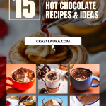 15 Delicious Hot Chocolate Recipes & Ideas
