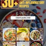 List of the Best Anti-Inflammatory Recipes To Help You Feel Well
