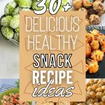 List of Delicious Healthy Snack Recipe Ideas