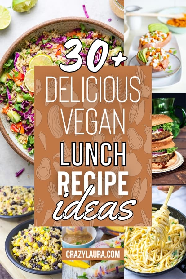 List of Delicious Vegan Lunch Recipe Ideas For A Healthy Diet