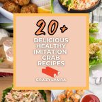 List of Delicious and Healthy Imitation Crab Recipes For Seafood Lovers