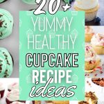 List of Yummy Healthy Cupcake Recipes That is Guilt-free