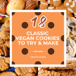18 Classic Vegan Cookies To Try & Make