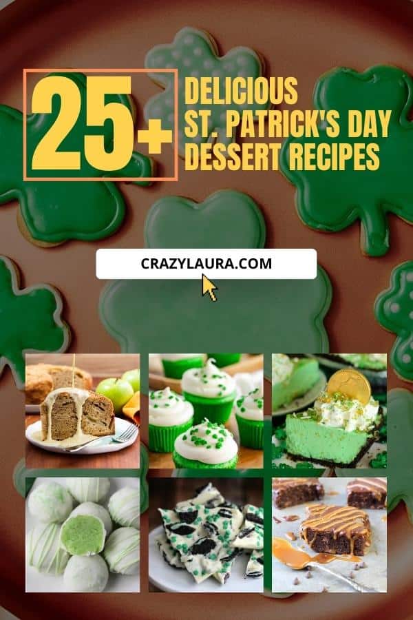 list of the best St. Patrick's Day Dessert Recipes To Try At Home