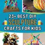 List of the Best DIY Sculpture Crafts For Kids To Enjoy