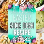 List of Delicious Easter Side Dish Recipes to Make For Your Feast