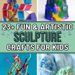 List of Fun & Artistic Sculpture Crafts For Kids