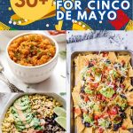 List of the Best Vegan Food Recipes For Cinco De Mayo