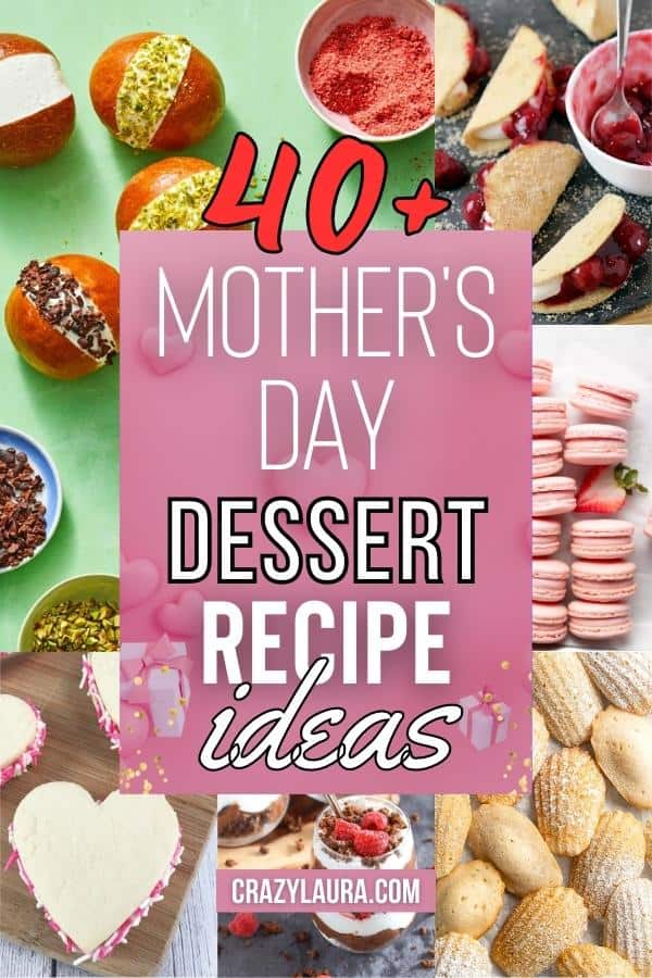 List of Easy Mother's Day Dessert Recipe Ideas Even Better Than A Gift