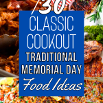 Classic Cookout: 30 Traditional Memorial Day Foods