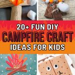 List of the Best DIY Campfire Craft Ideas for Kids To Enjoy